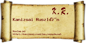 Kanizsai Ruszlán névjegykártya